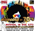 Al Teatro dell'Opera San Giuseppe di Lucera il Musical 'Dancing in 70's'