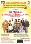 'La moglie è sempre l’ultima…e altro' al Nuovo Teatro San Pio X di Lucera il 18 e 19 aprile 