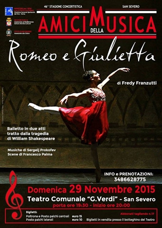E' domani l'appuntamento con gli Amici della Musica di San Severo : Il Balletto del Sud con Romeo e Giulietta al Teatro Verdi