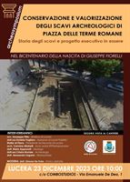 Piazza delle Terme Romane: Una conferenza per informare la popolazione sul progetto esecutivo e sulla storia degli scavi archeologici