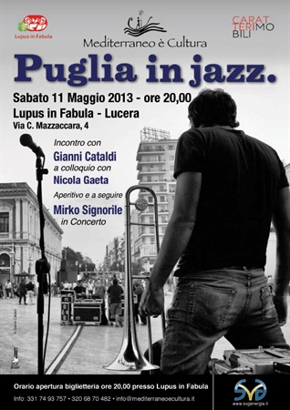 Mediterraneo è cultura Lucera presenta Puglia in Jazz
