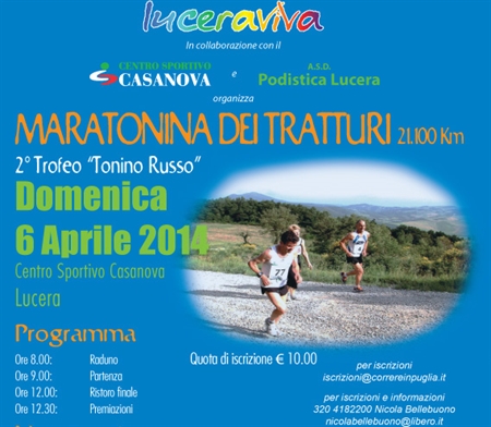 Lucera Viva organizza la Maratonina dei tratturi 2° Trofeo Tonino Russo