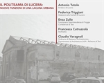 Lions Club Lucera:  'Il Politeama di Lucera. Nuove funzioni di una lacuna urbana'