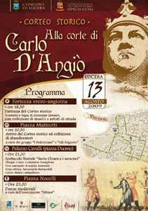 13 agosto 2009: il tradizionale corteo storico 'Alla corte di Carlo D'Angiò'