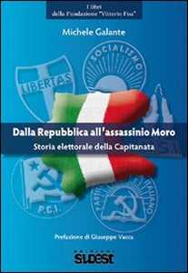 Dalla Repubblica all'assassinio Moro