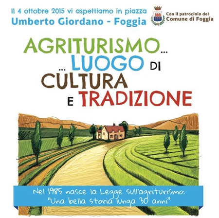 A Foggia la Giornata Nazionale dell'Agriturismo, in Piazza Umberto Giordano con stand, degustazioni e laboratori didattici