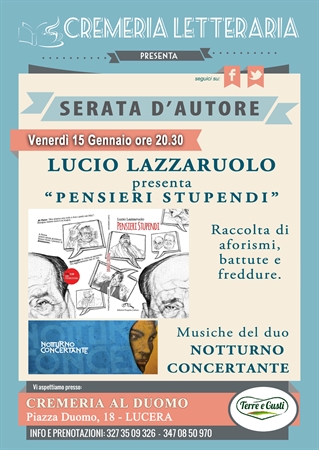 Con Cremeria Letteraria, venerdì 15, a Lucera una serata all'insegna dell'ironia e della musica