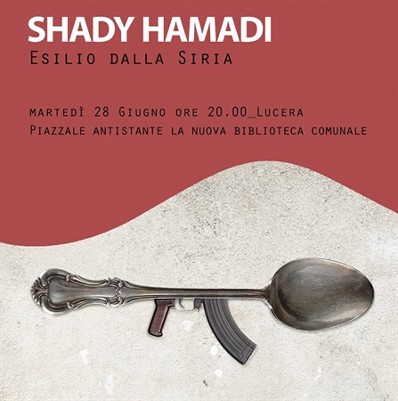 Shady Hamadi martedì 28 giugno a Lucera con il suo libro 'Esilio dalla Siria'