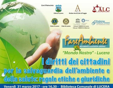 A Lucera il meeting 'I diritti dei cittadini per la salvaguardia dell'ambiente e della salute: regole etiche e giuridiche'