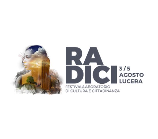 Nasce a Lucera il Festival Radici. Per ricostruire coscienza civica e cittadinanza attiva attraverso il giusto uso delle Parole