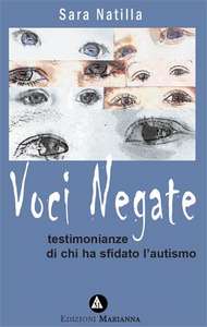 Incontro d'autore ' 'Voci Negate, testimonianze di chi ha sfidato l'autismo'